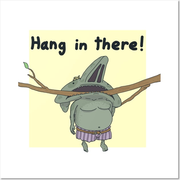 Hang in There Gobin Wall Art by Gordon Motsinger